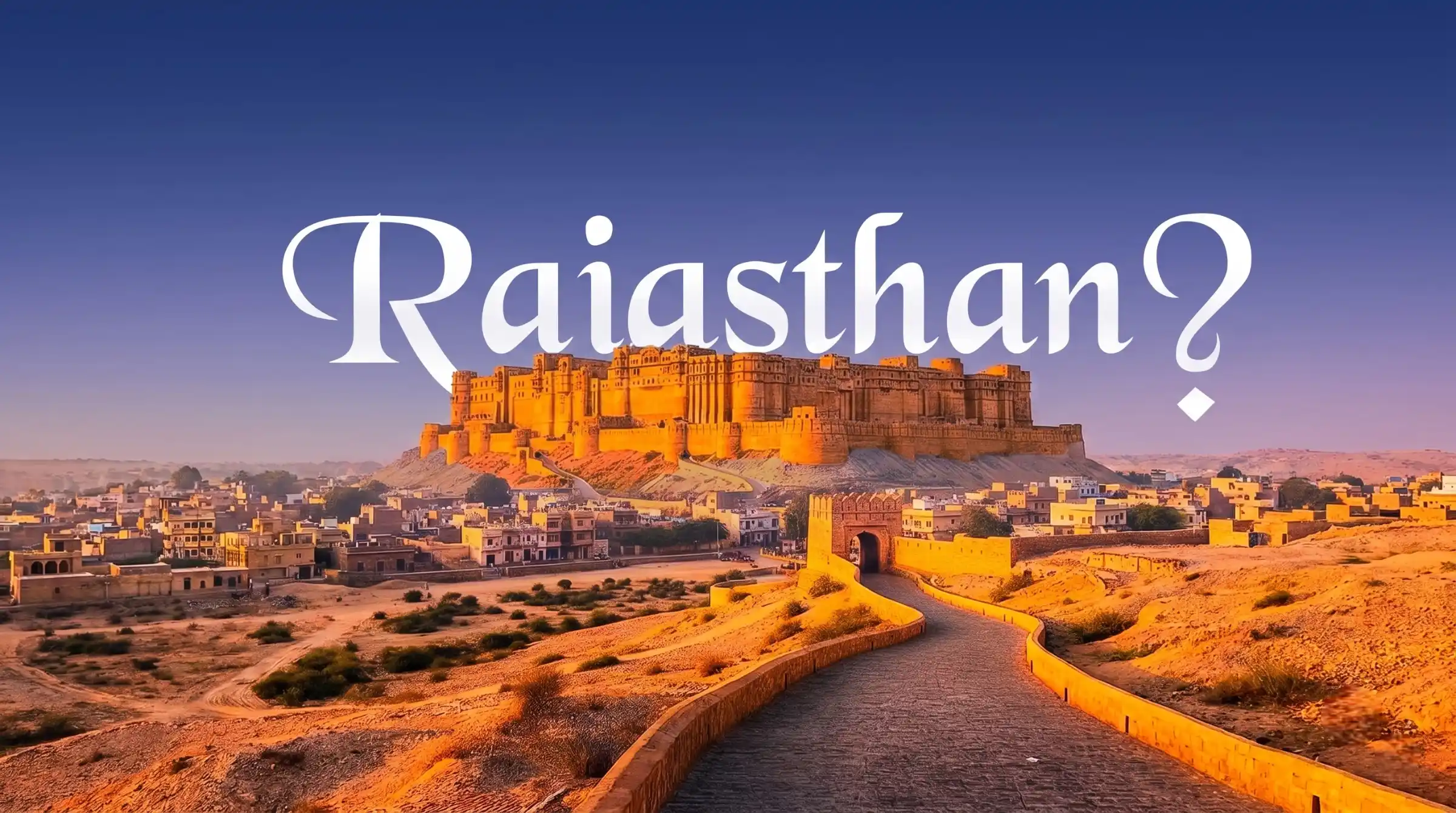 Jaisalmer fort and desert in December light – Root Indians best time to visit Rajasthan guide